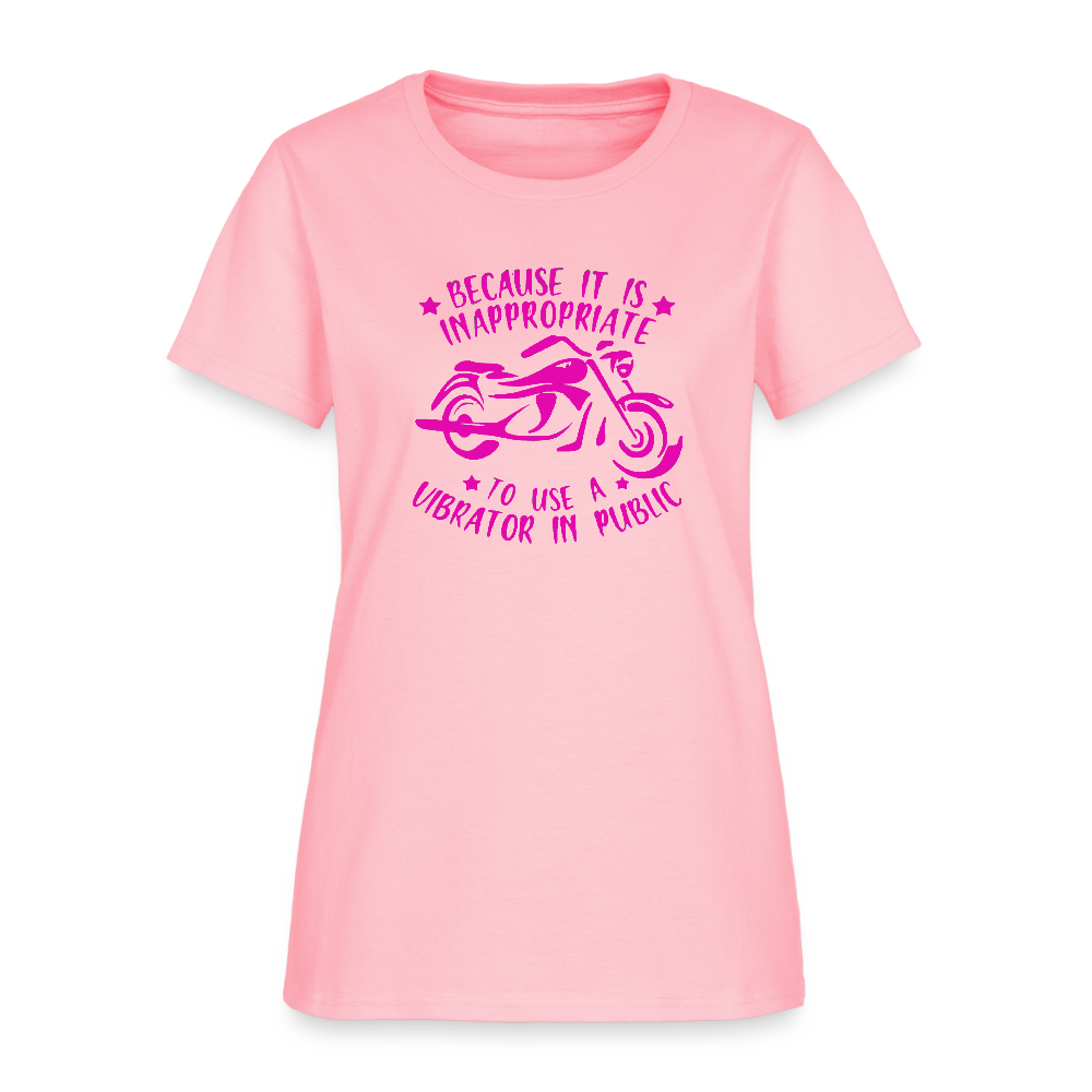 Because It’s Inappropriate to Use My Vibrator in Public – Women’s T-Shirt - pink