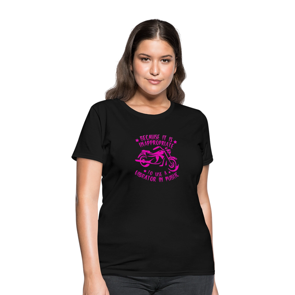 Because It’s Inappropriate to Use My Vibrator in Public – Women’s T-Shirt - black