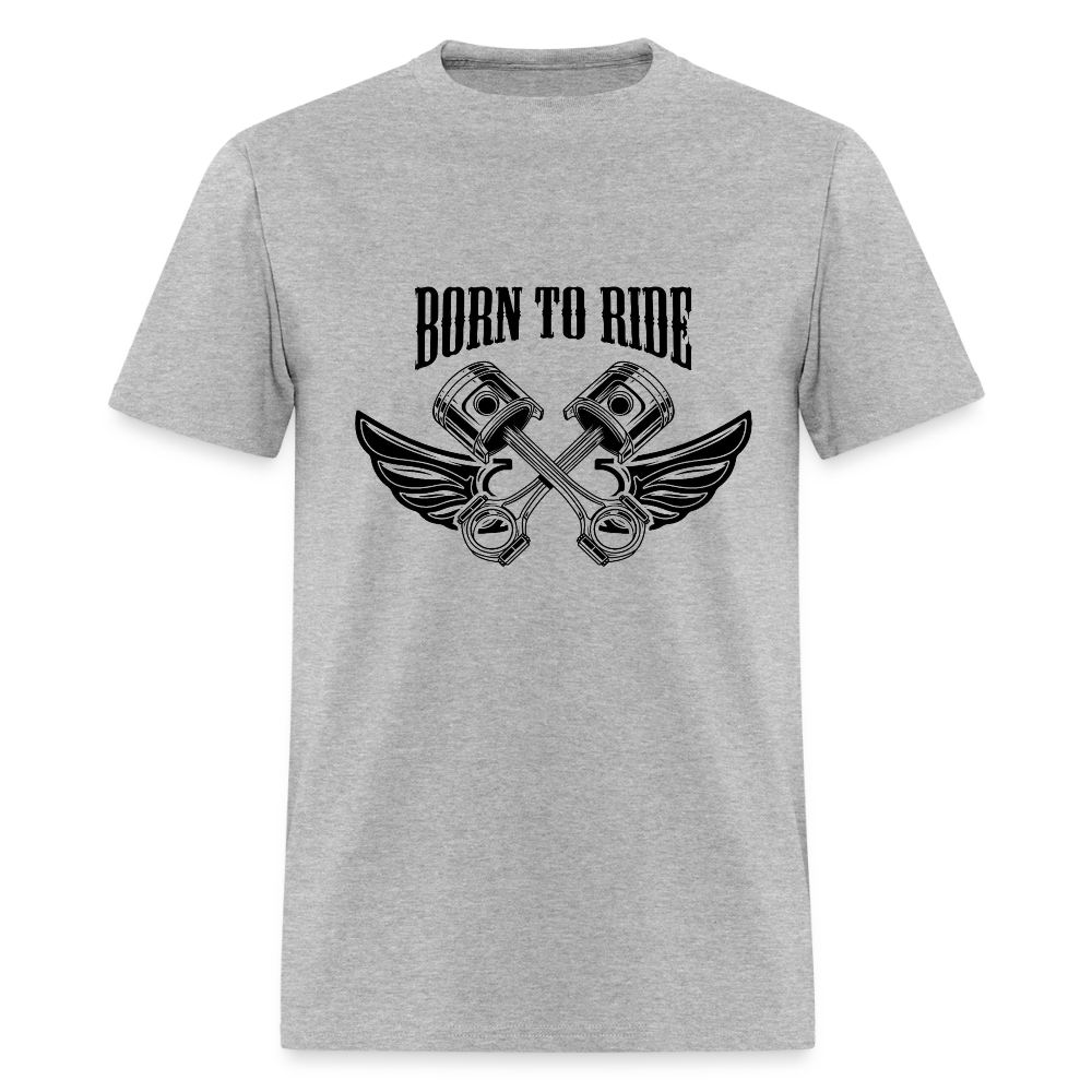 Born to Ride – Men’s T-Shirt by RoadRage - heather gray