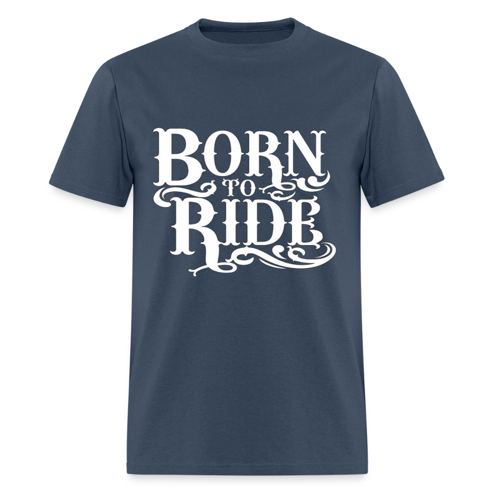 Born to Ride – Men’s T-Shirt by RoadRage - blue dusk