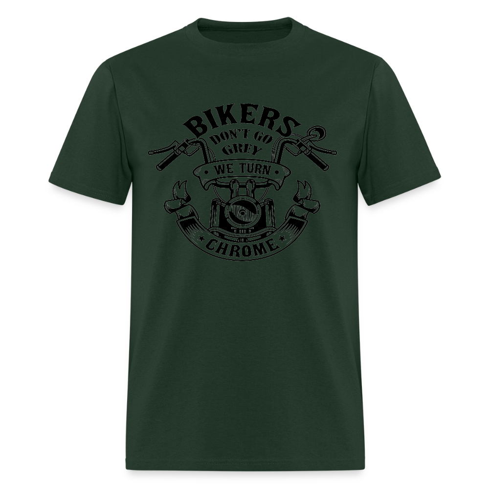 Bikers Don’t Go Grey, They Go Chrome – Men’s T-Shirt by RoadRage - forest green