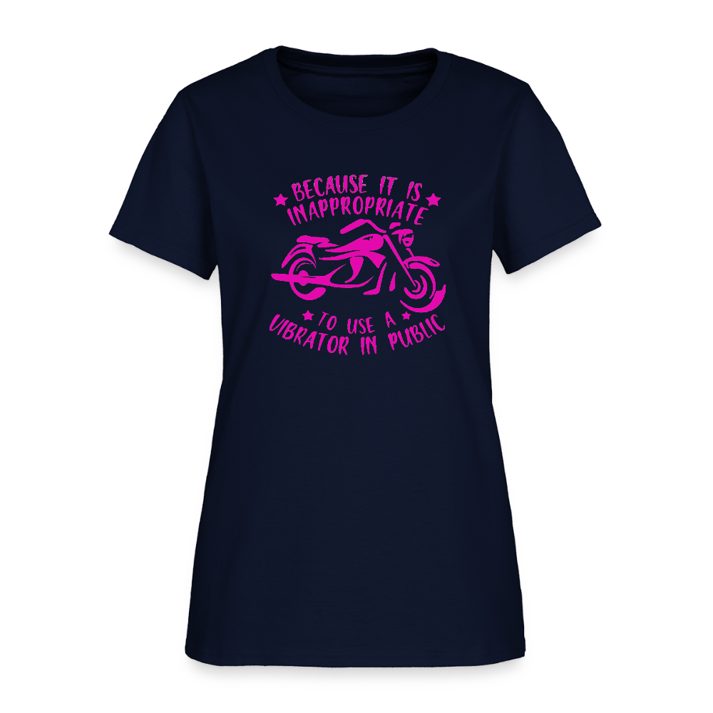 Because It’s Inappropriate to Use My Vibrator in Public – Women’s T-Shirt - navy
