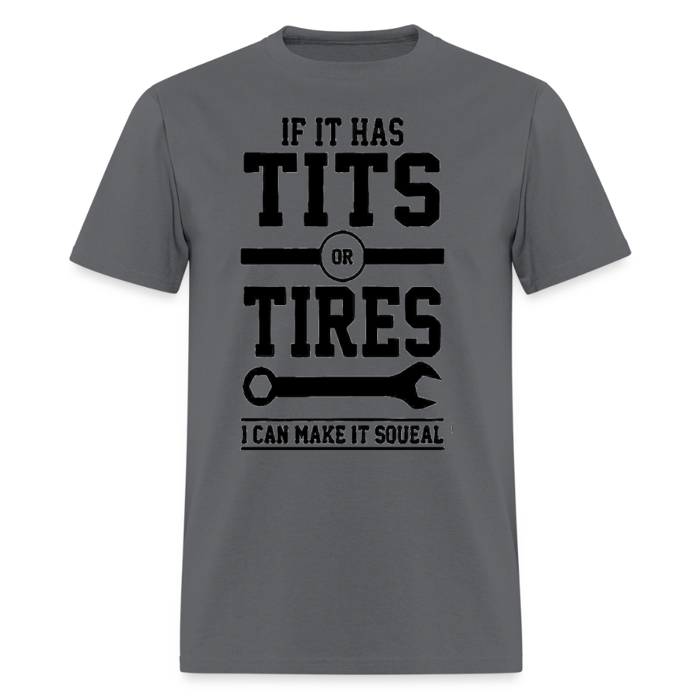 TITS or TIRES - charcoal