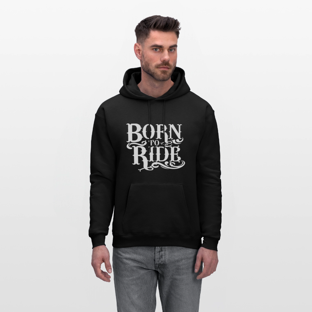 Born to Ride – Men’s Hoodie by RoadRage - black