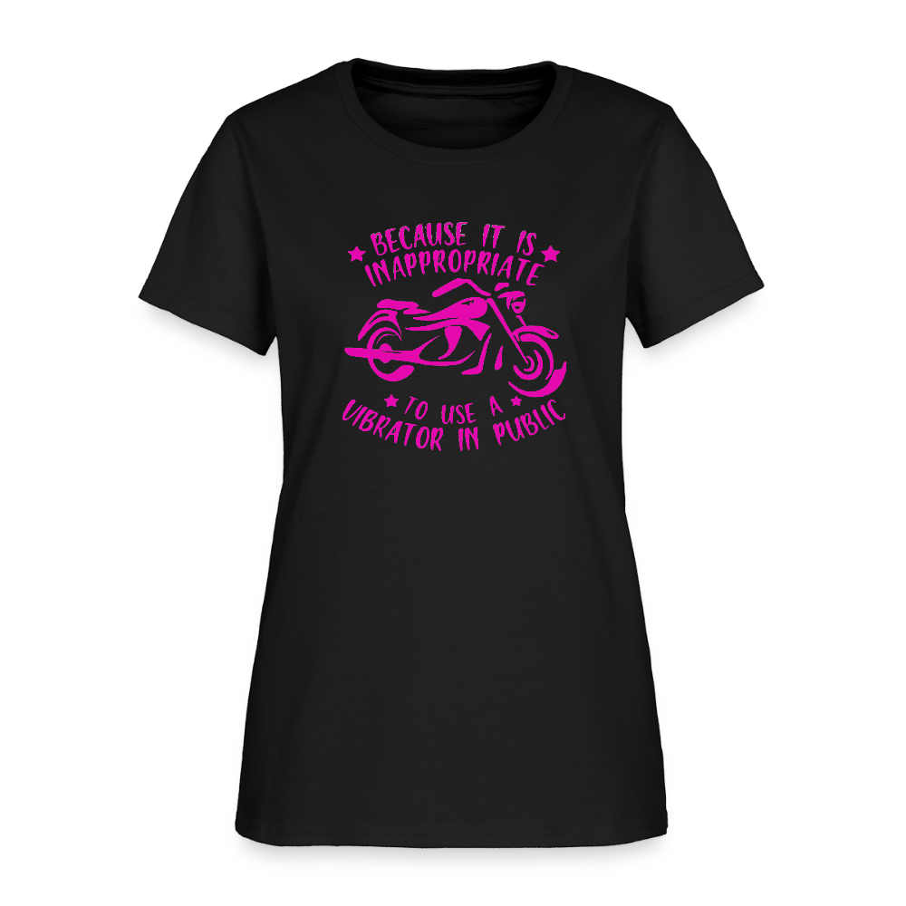 Because It’s Inappropriate to Use My Vibrator in Public – Women’s T-Shirt - black