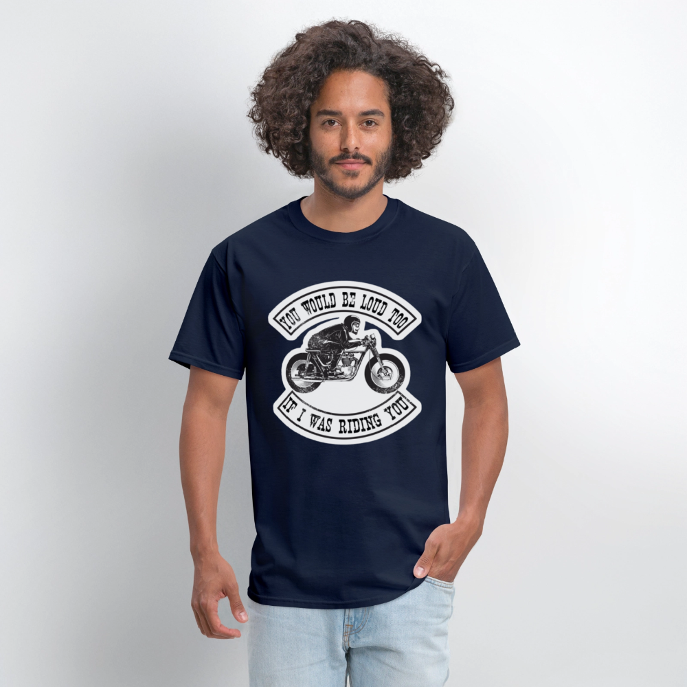 “You’d Be Loud Too” Skeleton Biker T-Shirt - navy