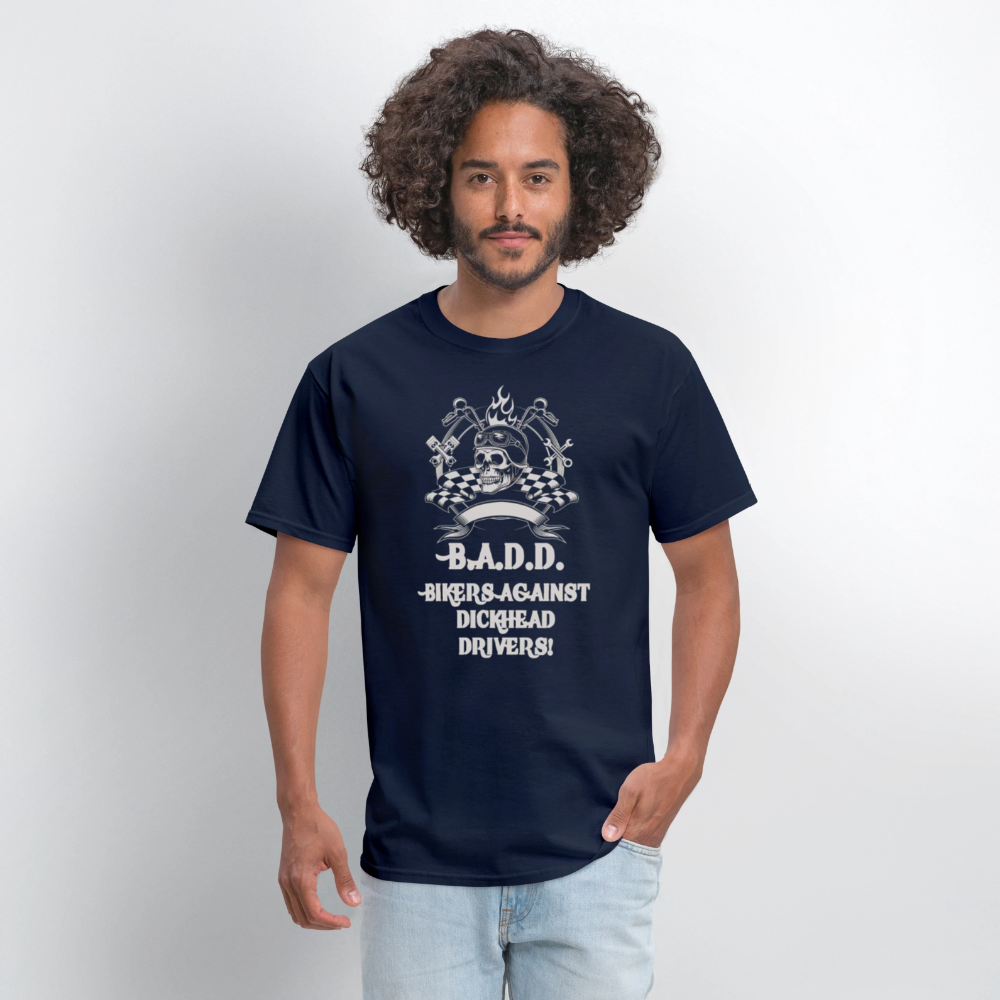 B.A.D.D. – Bikers Against Dickhead Drivers T-Shirt - navy