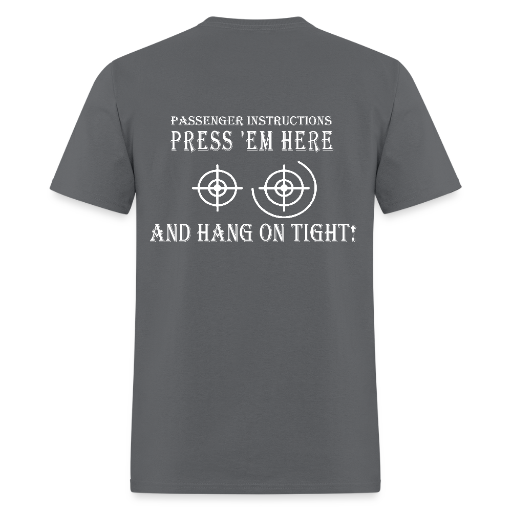 Hang On Tight! Passenger Instructions T-Shirt - charcoal